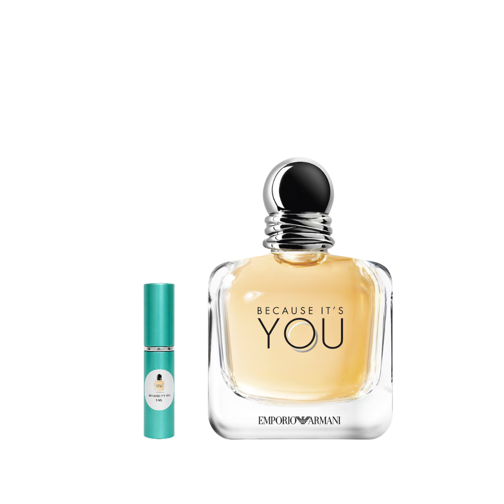BECAUSE IT'S YOU DECANT 5ML